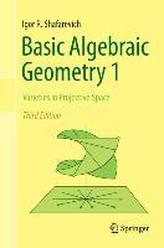  Basic Algebraic Geometry 1
