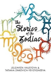 The Stories of the Zodiac
