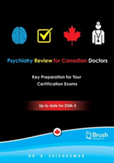  Psychiatry Review for Canadian Doctors