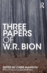  Three Papers of W.R. Bion