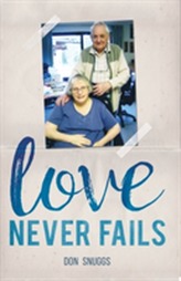  Love Never Fails