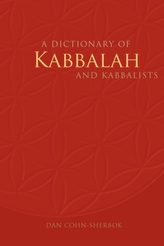 A Dictionary of Kabbalah and Kabbalists