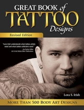  Great Book of Tattoo Designs, Revised Ed
