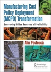  Manufacturing Cost Policy Deployment (MCPD) Transformation