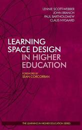  Learning Space Design in Higher Education