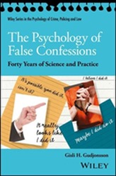 The Psychology of False Confessions