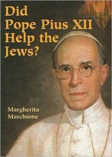  Did Pope Pius XII Help the Jews?