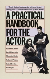 A Practical Handbook For The Actor, A