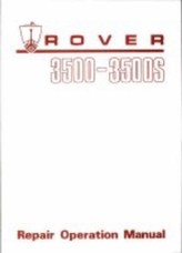  Rover 3500 & 3500s (P6) Workshop Manual