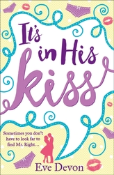  It's In His Kiss