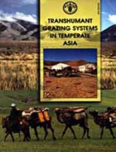  Transhumant Grazing Systems in Temperate Asia