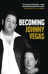  Becoming Johnny Vegas