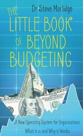 The Little Book of Beyond Budgeting
