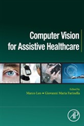  Computer Vision for Assistive Healthcare