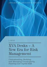  XVA Desks - A New Era for Risk Management