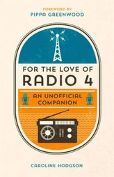  For the Love of Radio 4