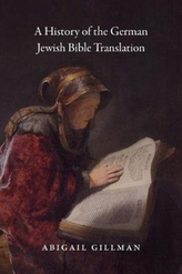 A History of German Jewish Bible Translation