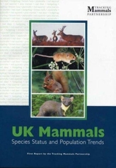  UK Mammals - First Report by the Tracking Mammals Partnership