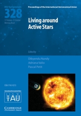  Living around Active Stars (IAU S328)