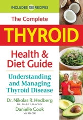 The Complete Thyroid Health & Diet Guide