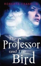 The Professor and the Bird