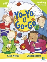  Rigby Star Guided Reading Green Level: Yo-yo a Go-go Teaching Version