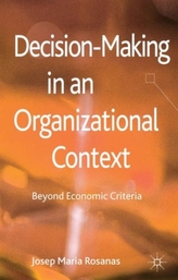  Decision-Making in an Organizational Context