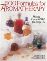  500 Formulas For Aromatherapy