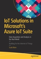  IoT Solutions in Microsoft's Azure IoT Suite
