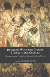  Images of Women in Chinese Thought & Culture