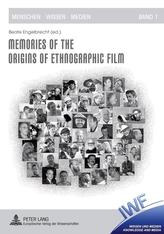  Memories of the Origins of Ethnographic Film