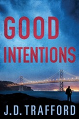  Good Intentions