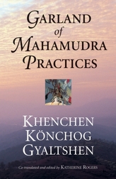  Garland Of Mahamudra Practices