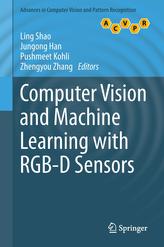  Computer Vision and Machine Learning with RGB-D Sensors