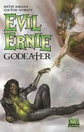  Evil Ernie: Godeater