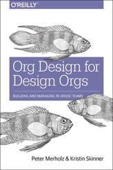  Org Design for Design Orgs