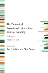 The Theoretical Evolution of International Political Economy, Third Edition