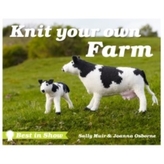  Best in Show: Knit Your Own Farm