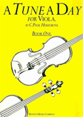 A Tune A Day For Viola Book One A Tune A Day For Viola Book One