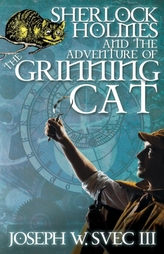  Sherlock Holmes and the Adventure of the Grinning Cat