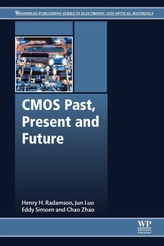  CMOS Past, Present and Future