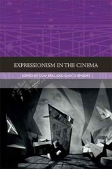  Expressionism in the Cinema