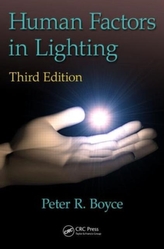  Human Factors in Lighting, Third Edition