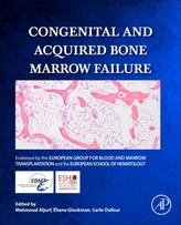  Congenital and Acquired Bone Marrow Failure