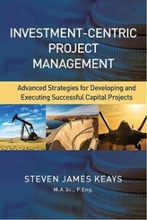  Investment-Centric Project Management