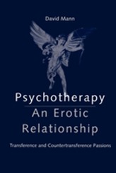  Psychotherapy: An Erotic Relationship