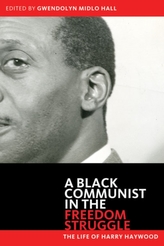  Black Communist in the Freedom Struggle