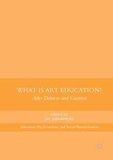  What Is Art Education?