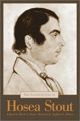 The Autobiography of Hosea Stout