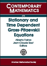  Stationary and Time Dependent Gross-Pitaevskii Equations